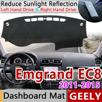Už Geely Emgrand EC8 2011 2012 2013 EC820 neslystantis prietaisų Skydelio Kilimėlis Padengti Trinkelėmis skėtį nuo saulės Dashmat Brūkšnys Automobilių Reikmenys Kilimas