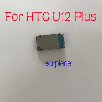 Sandėlyje HTC U12 Plius Ausinės Garsiakalbis Imtuvas u12+ Mobilųjį Telefoną Pakeitimo