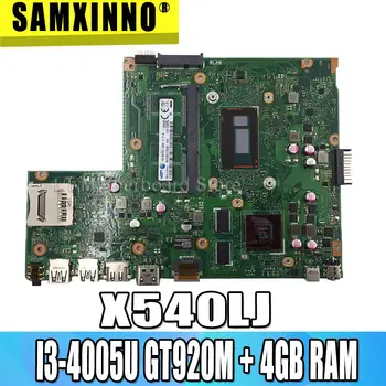 X540LJ Nešiojamojo kompiuterio motininė plokštė, Skirta Asus X540LJ X540L F540L X540 Bandymo originalus mainboard I3-4005U GT920M + 4GB RAM