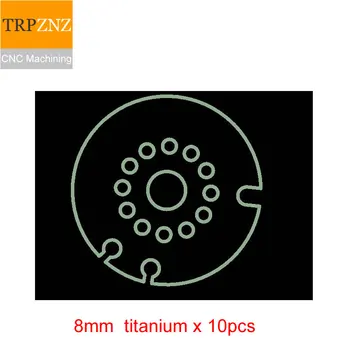 Priskirtą nuorodą,Skersmuo 54.5 mm , 8mm storio,10vnt titano TA1/TA2, titano plokštės pjovimo Užsakymą