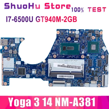 KEFU BYG43 NM-A601 Plokštė Lenovo JOGOS 700-14ISK Nešiojamas Plokštė I7-6500U CPU GT940M-2GB, originalus Išbandyti