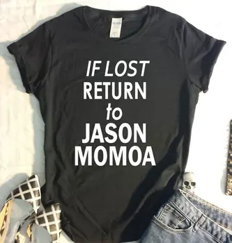 OKOUFEN JEI NETEKO Grįžti į Jason Momoa T-shirt Harajuku Moterų Atsitiktinis Marškinėlius Laiškas Spausdinti Naujos Mados Trumpas Rankovėmis Tee Viršų