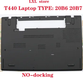 04X5446 Lenovo Thinkpad nešiojamas 20B6 20B7 T440 bazę, dangtelis , D Padengti ne-jungiamojo FRU 04X5446 SC80F82447 AP0SR001700 ok