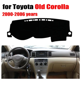 Automobilio prietaisų skydelio dangtelį kilimėlis TOYOTA sena COROLLA 2000-2006 metų Kairės rankos ratai dashmat trinkelėmis brūkšnys motina apima prietaisų priedai