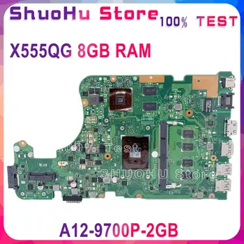 KEFU X555QG Plokštę Už ASUS X555Q A555DG X555QG X555Y Nešiojamas Plokštė A12-9700P-2GB, 8GB Bandymo darbas